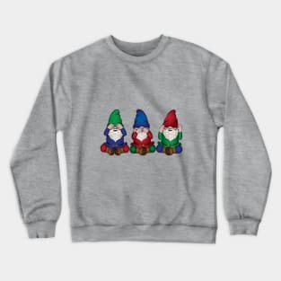 Gnomes - See No Evil, Speak  No Evil, Hear  No Evil. Crewneck Sweatshirt